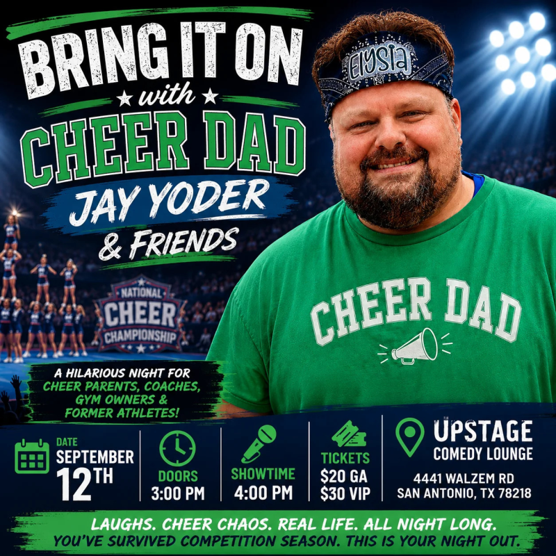 Bring It On with Cheer Dad Jay Yoder & Friends