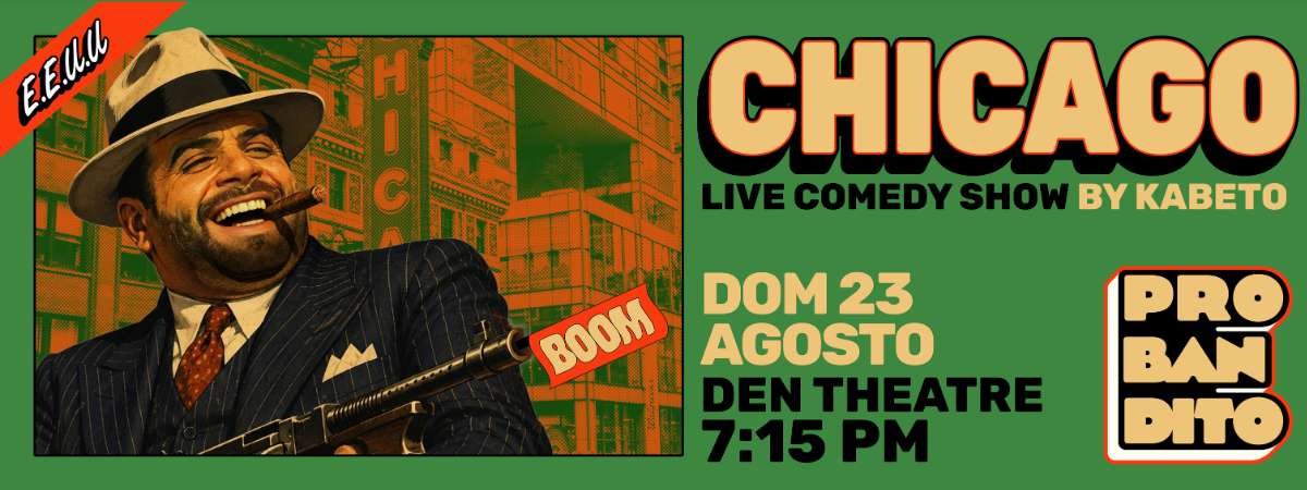 Chicago: Live Comedy Show by Kabeto
