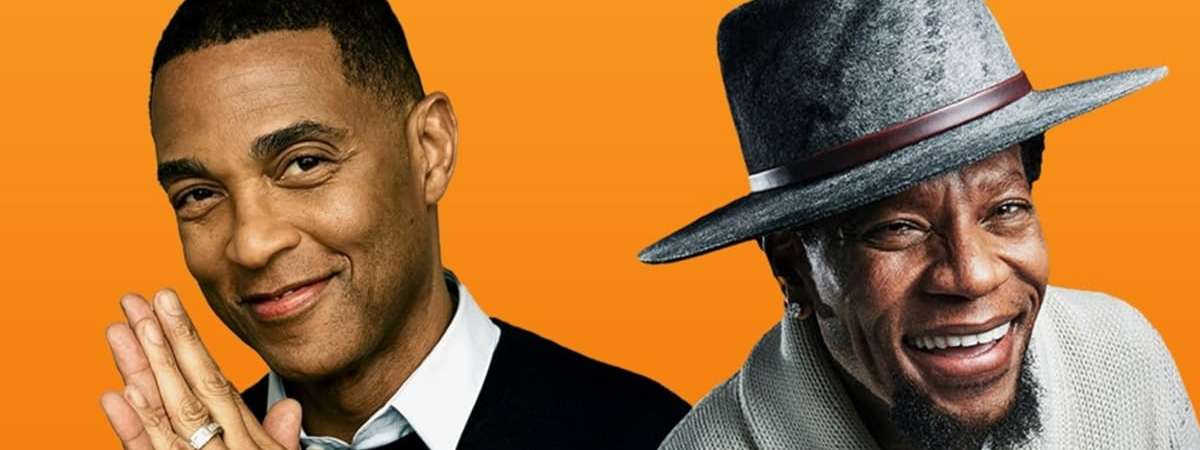 Don Lemon & DL Hughley