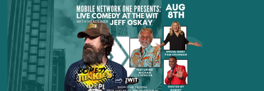 Stand Up at the Wit! Headliner: Jeff Oskay (17+) - 8:00 PM - NEW DATE