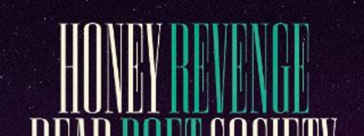 Honey Revenge x Dead Poet Society, Hunny, Broadside
