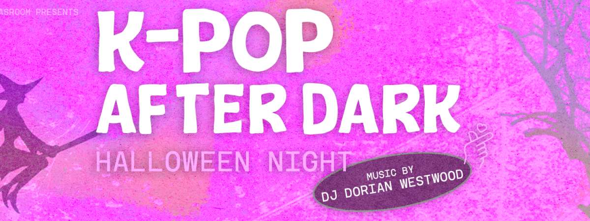 K-Pop After Dark Halloween Night