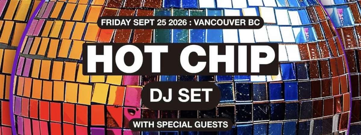 Hot Chip Dj Set