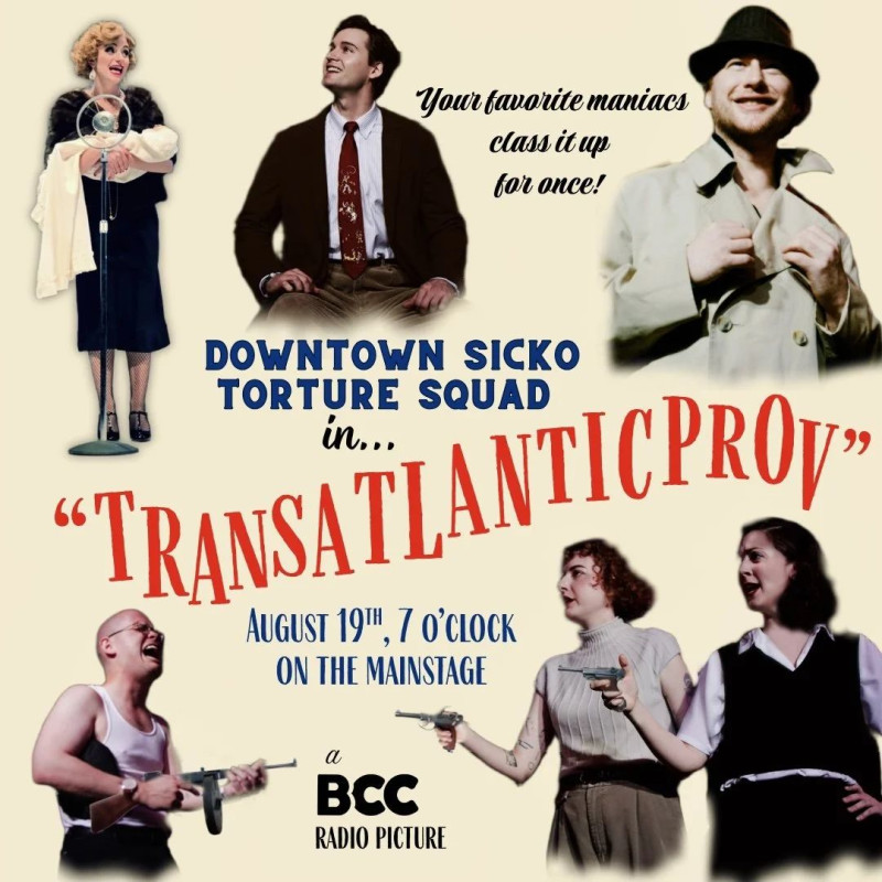 TRANSATLANTICPROV: Old Hollywood Improv RETURNS!
