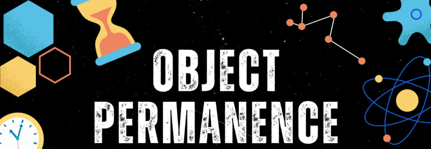 Object Permanence: A Sketch Comedy Show