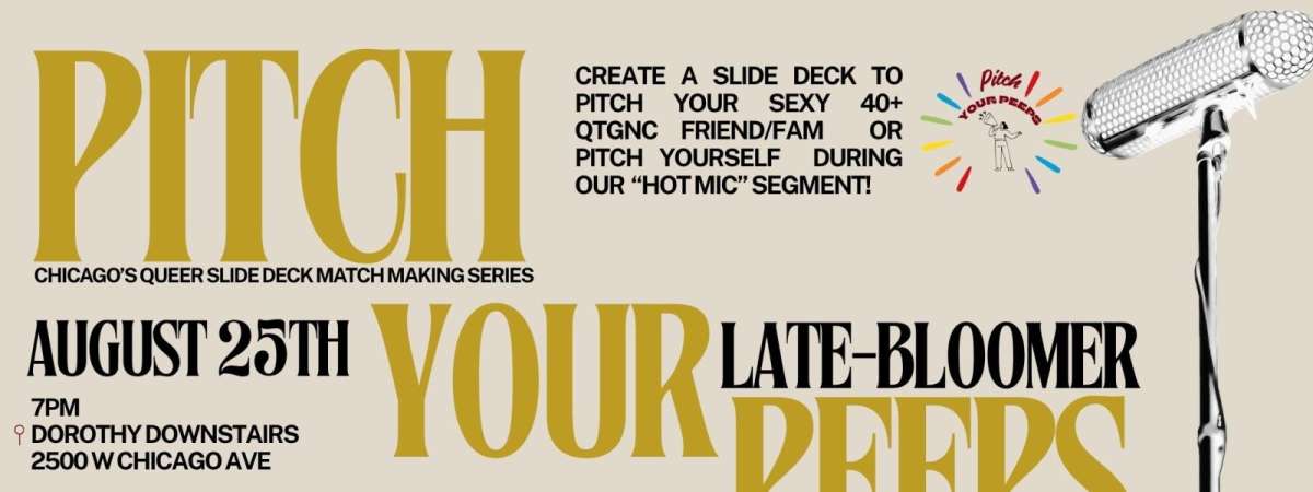 Pitch Your Peeps: Late Bloomers Edition