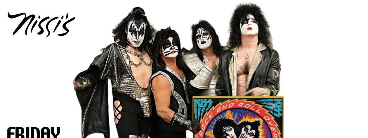Rock and Roll Over “Nat’l KISS Tribute”with Kickstart My Heart “Motley Crue Tribute”