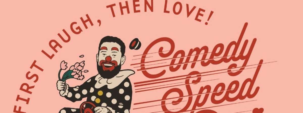 Comedy Speed Dating