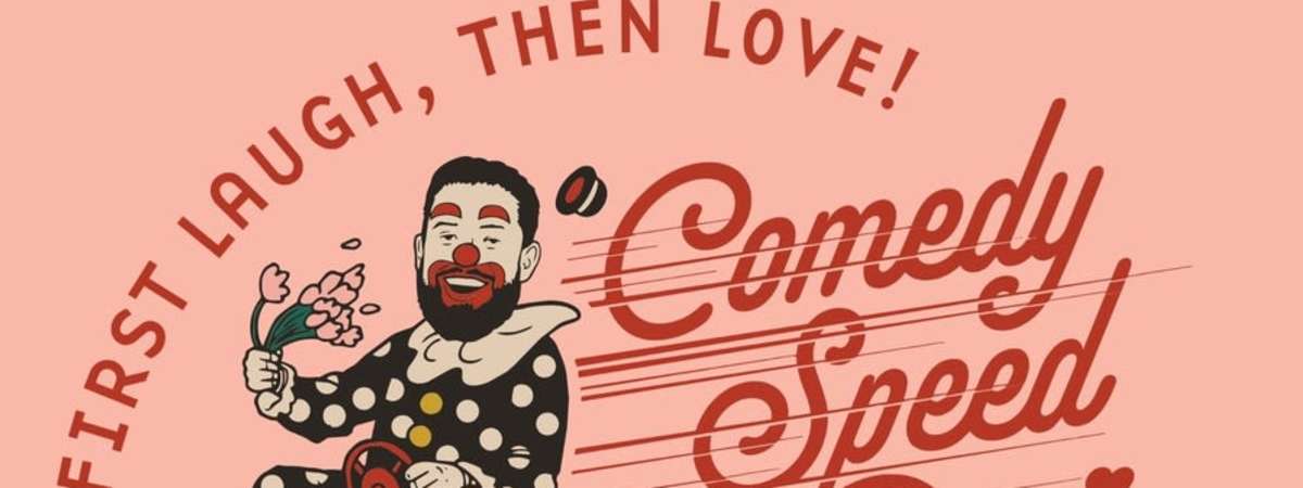 Comedy Speed Dating