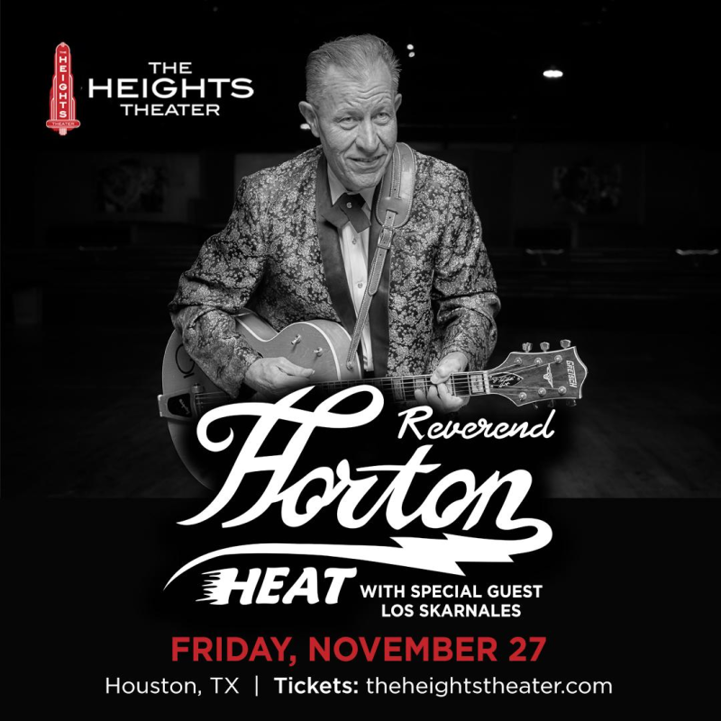 The Reverend Horton Heat with special guest Los Skarnales