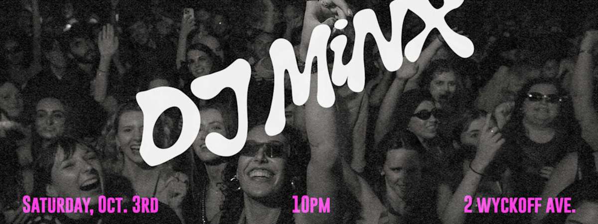 RAW CUTS x House of Yes: DJ Minx