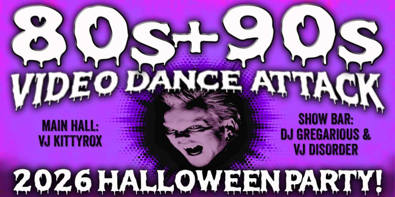 80s + 90s Video Dance Attack Halloween Party