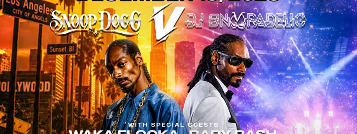 NEW DATE! Snoop Dogg VS DJ Snoopadelic with Waka Flocka, Baby Bash, Travis Porter, and Cuhdeejah