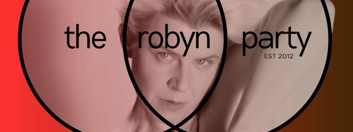 This Party Is Killing You!: The Robyn Party ROBYN-O-WEEN