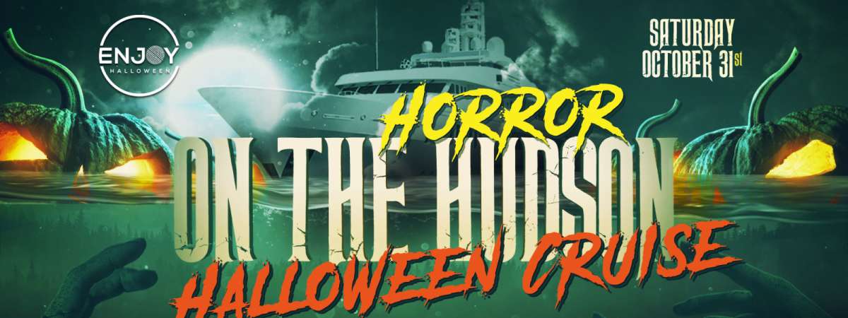 Horror on the Hudson Halloween Yacht Party Cruise NYC