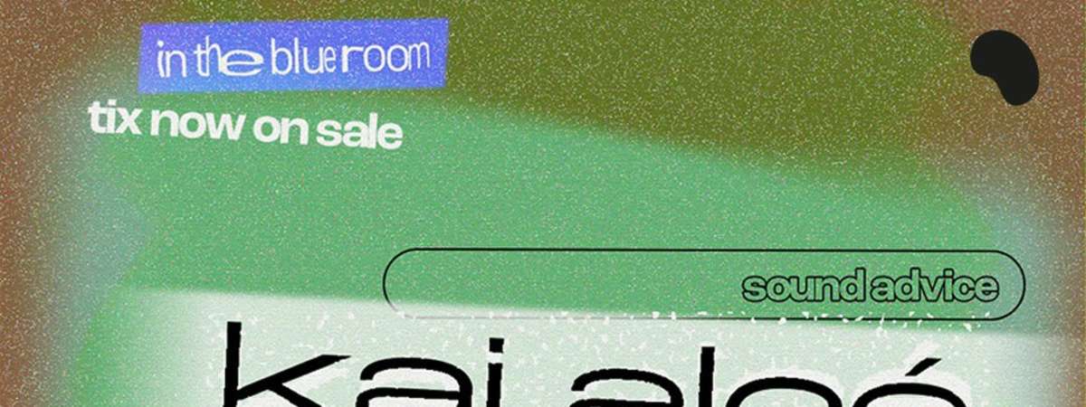 Sound Advice | Kai AlcÉ