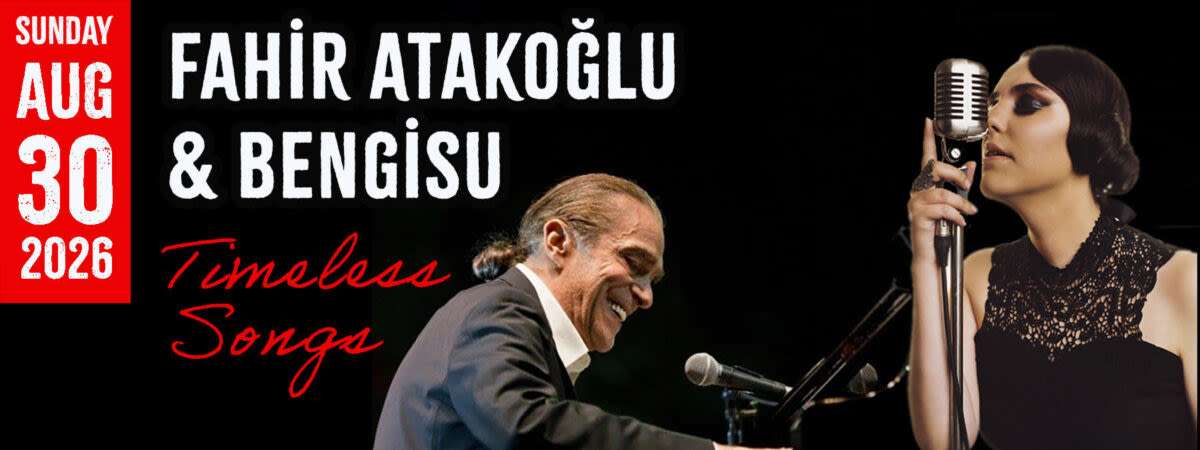 Fahir Atakoglu & Bengisu: Timeless Songs