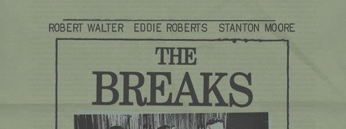 The Breaks: Eddie Roberts, Robert Walter & Stanton Moore