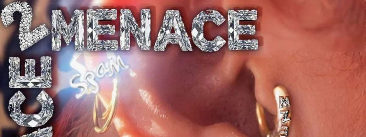 Menace 2 Menace