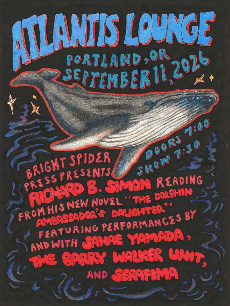 Richard B. Simon reads from The Dolphin Ambassador’s Daughter, feat. music from Sanae Yamada, Barry Walker Unit, and Serafima