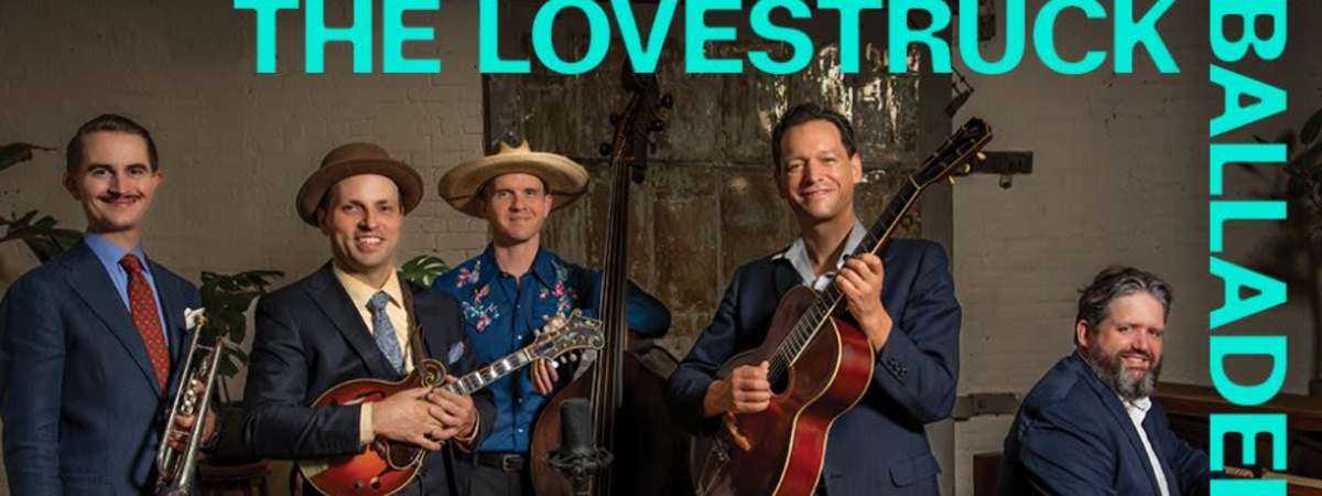 Revelry: The Lovestruck Balladeers