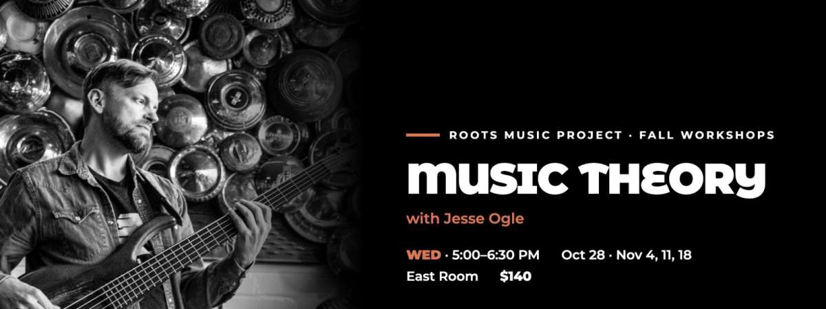 RMP WORKSHOP - Music Theory: Advance Your Knowledge of the Language