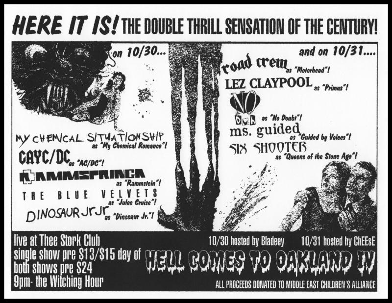 Hell Comes To Oakland Iv   10/30 & 10/31