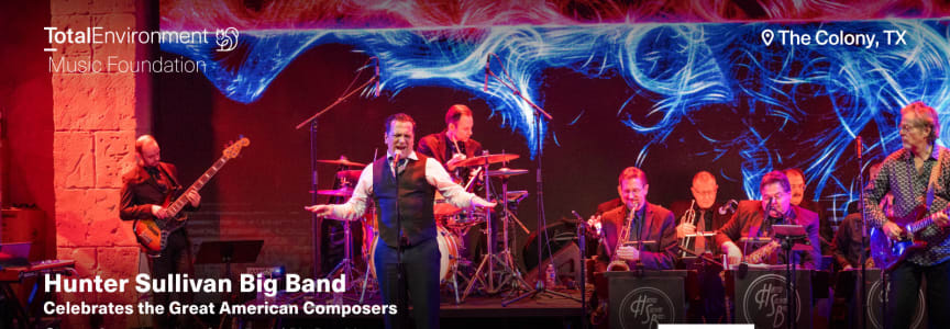 Hunter Sullivan Big Band Celebrates the Great American Composers