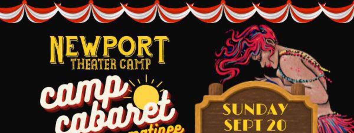 Camp Cabaret Matinee: Student Showcase