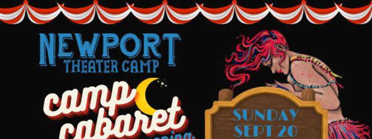 Camp Cabaret Evening Student Showcase