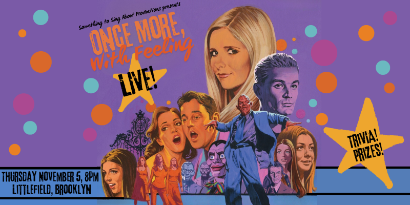 Once More, With Feeling: Live! 25th Anniversary Show