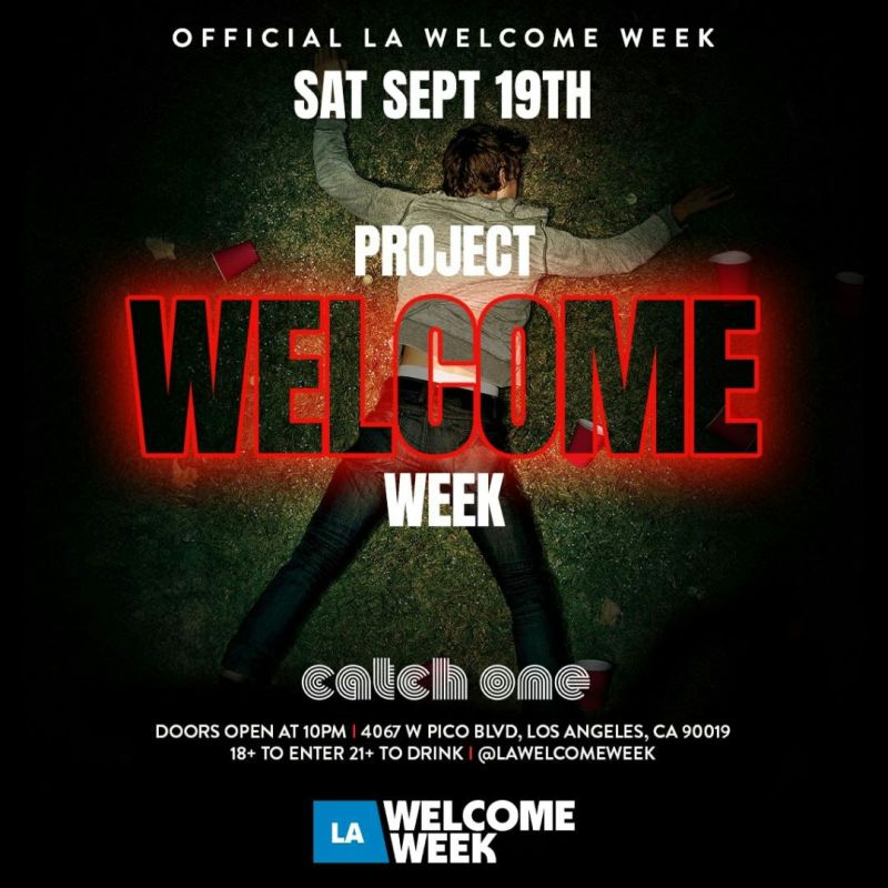 (18+) La Welcome Week: Day 1   Project X