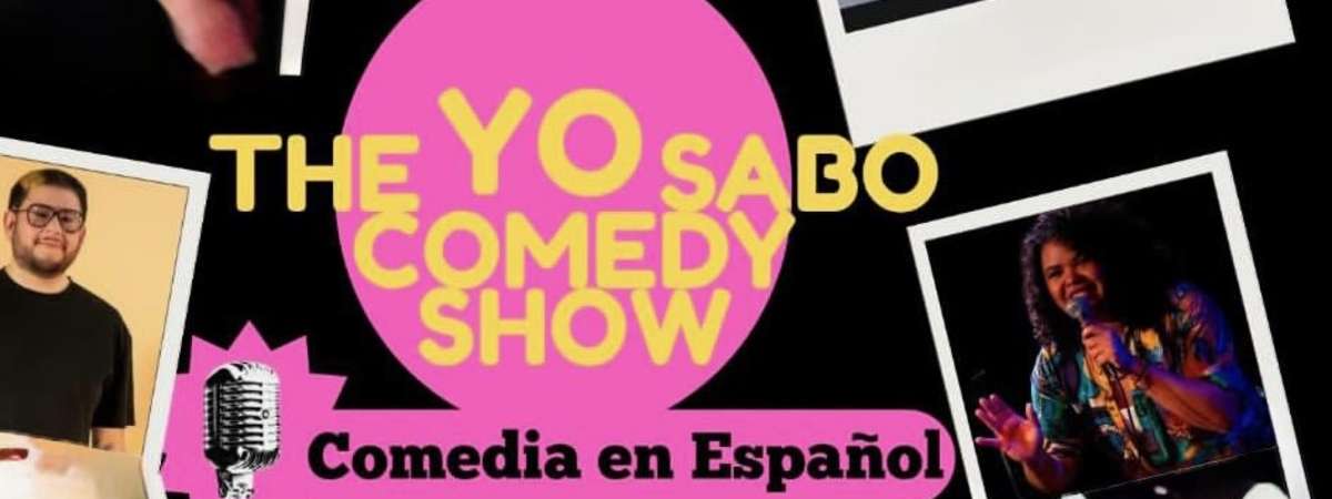 ¡El Divertidísimo Yo Sabo Comedy Show En Vivo en Oak Park!