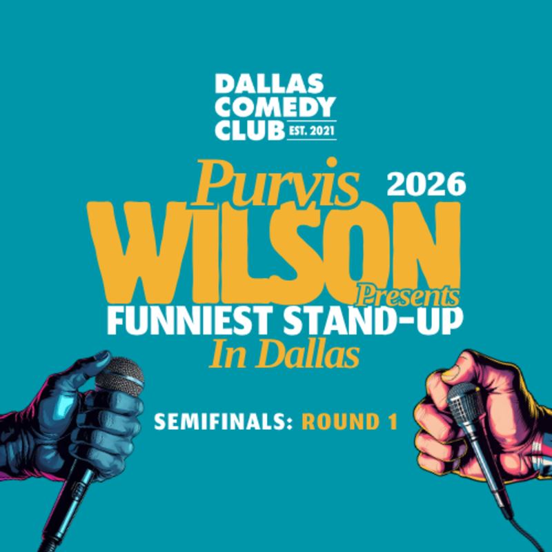 Purvis Wilson: Funniest Stand-up in Dallas  Semifinals Round 1