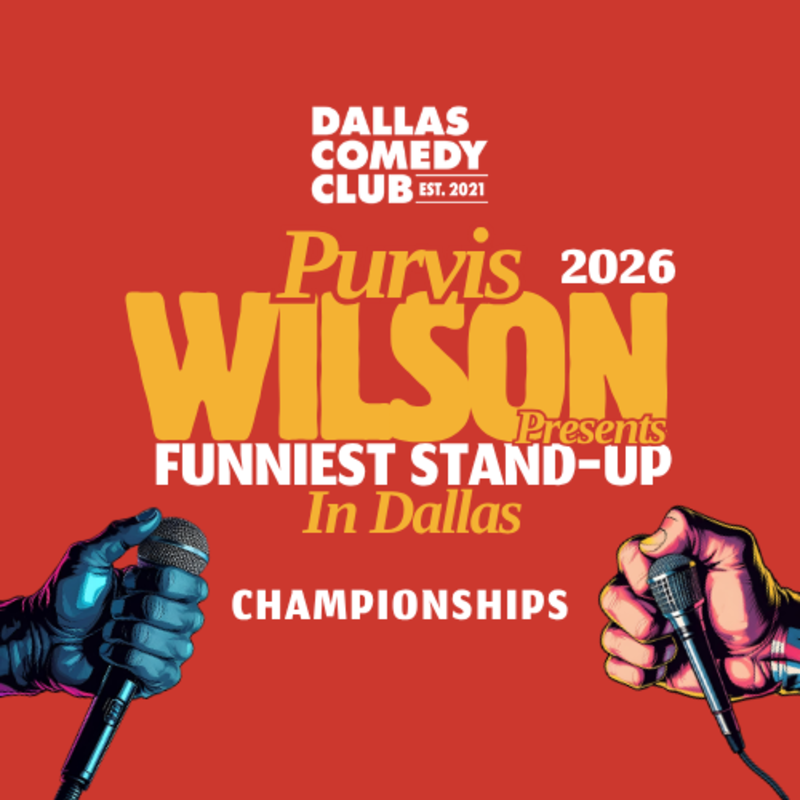 Purvis Wilson: Funniest Stand-up in Dallas  Championships