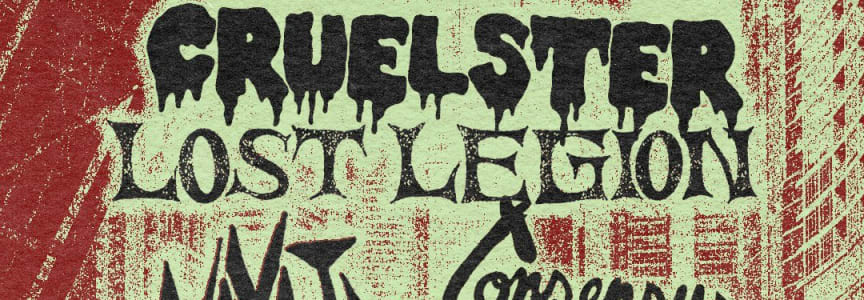 Cruelster / Lost Legion / Navaja / Consensus Madness