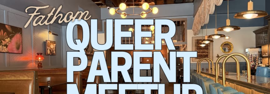 Queer Parent Meetup: Back to School!