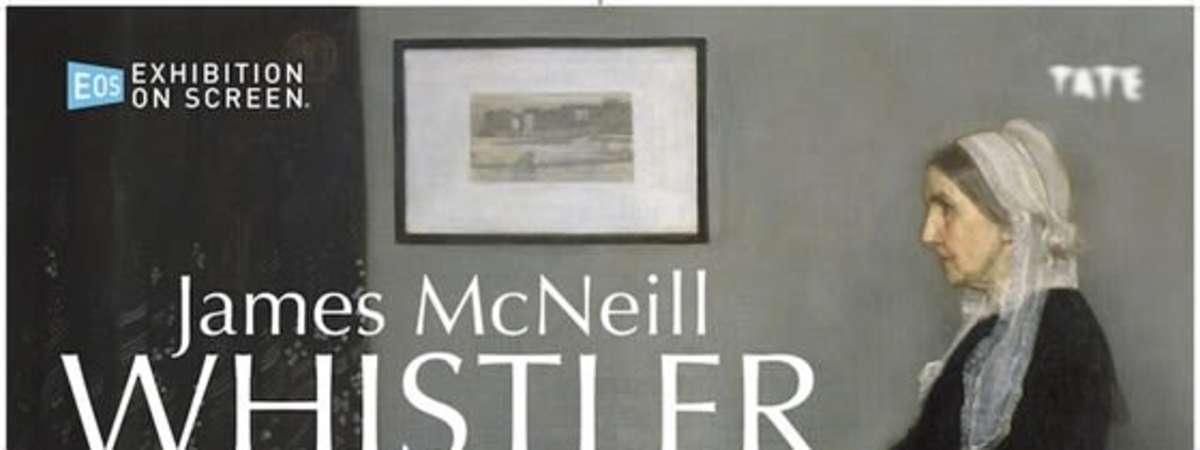 Exhibition On Screen: James McNeill Whistler