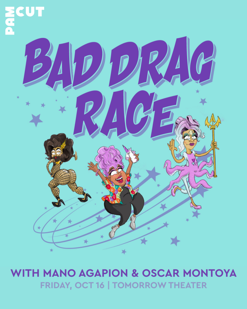 Bad Drag Race w/ Mano Agapion & Oscar Montoya