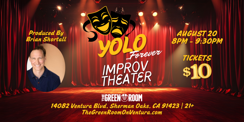 YOLO 4 EVER Improv Theater