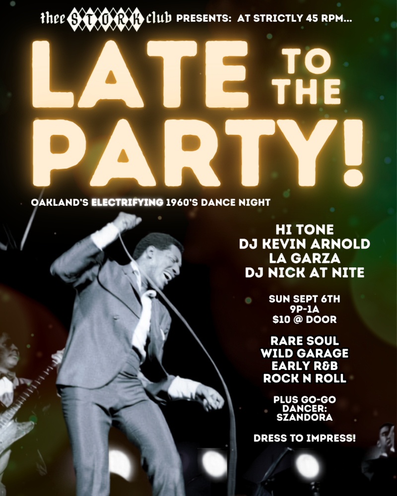 Late to the Party — 1960’s DJ/Dance Night 9/6