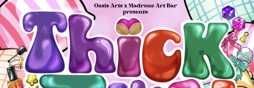 Thick & Tired (A Drag Show)