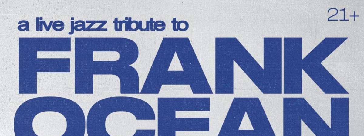 10 Years of Blonde: A Live Jazz Tribute to Frank Ocean
