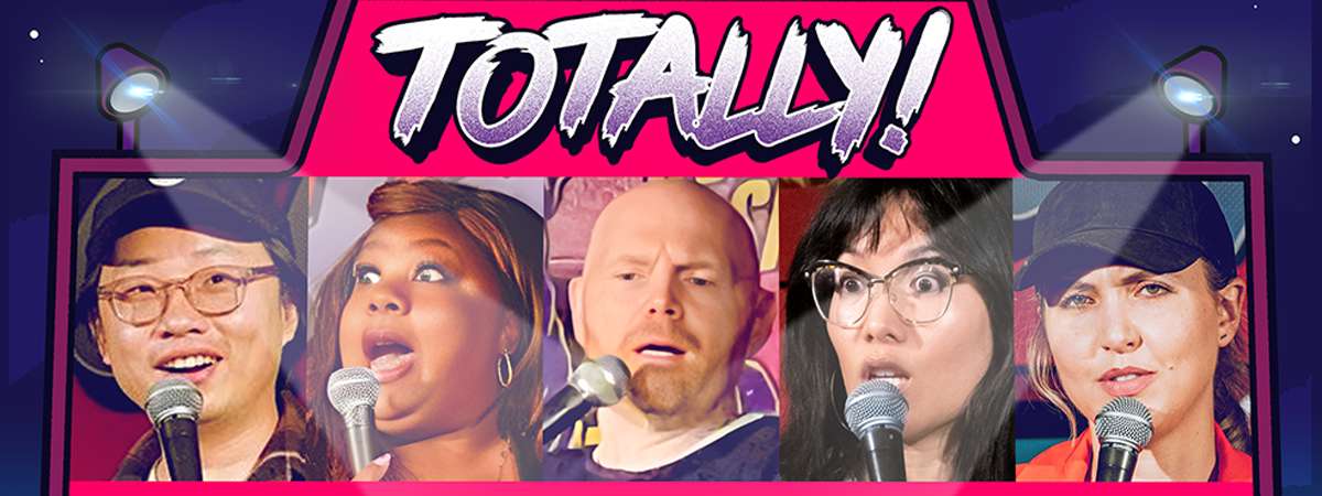 Totally! Standup Comedy With Comics from HBO and Netflix