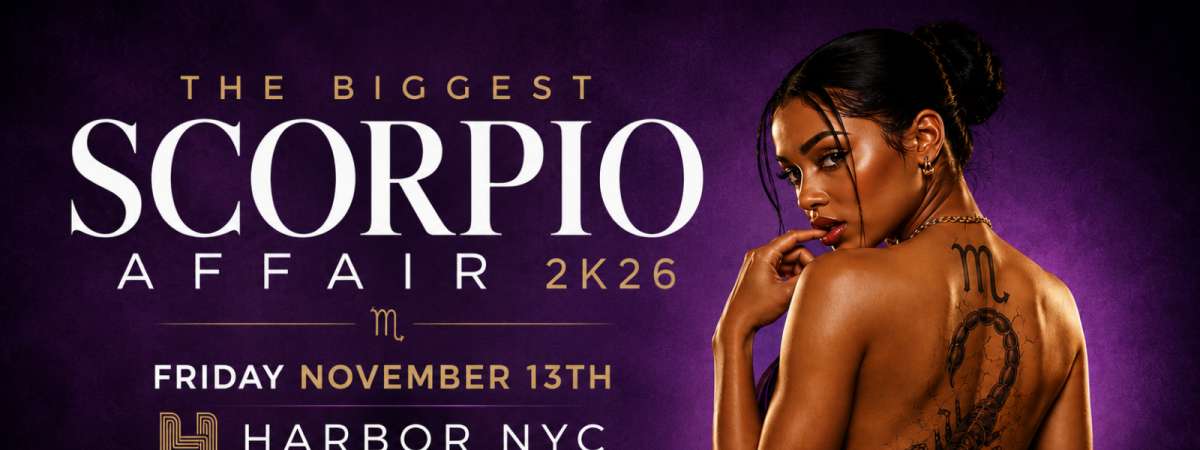 The Biggest Scorpio Affair 2K26 | NYC Scorpio celebration