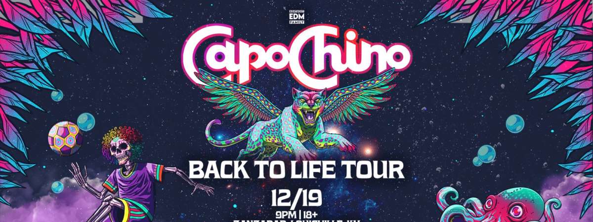 Capochino: Back to Life Tour