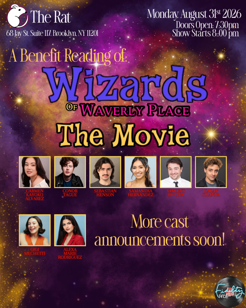 A Benefit Reading of: Wizards OF WAVERLY PLACE The Movie