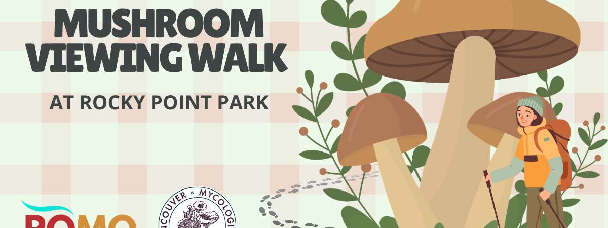 Mushroom Viewing Walk