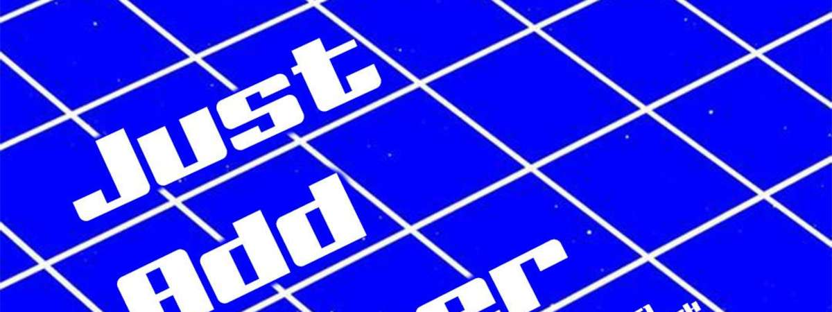 JUST ADD WATER: DJ Ettiquette B2B DJ Stiif