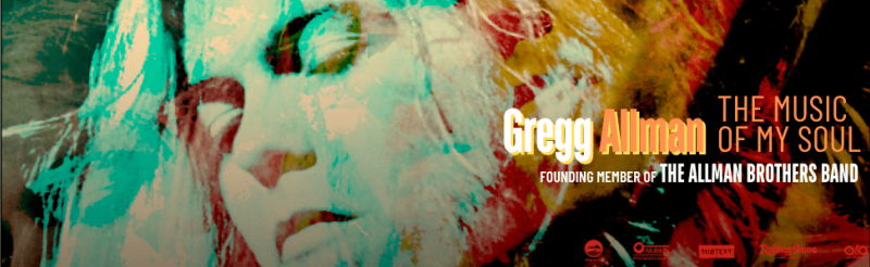 Gregg Allman: The Music of My Soul (Documentary)